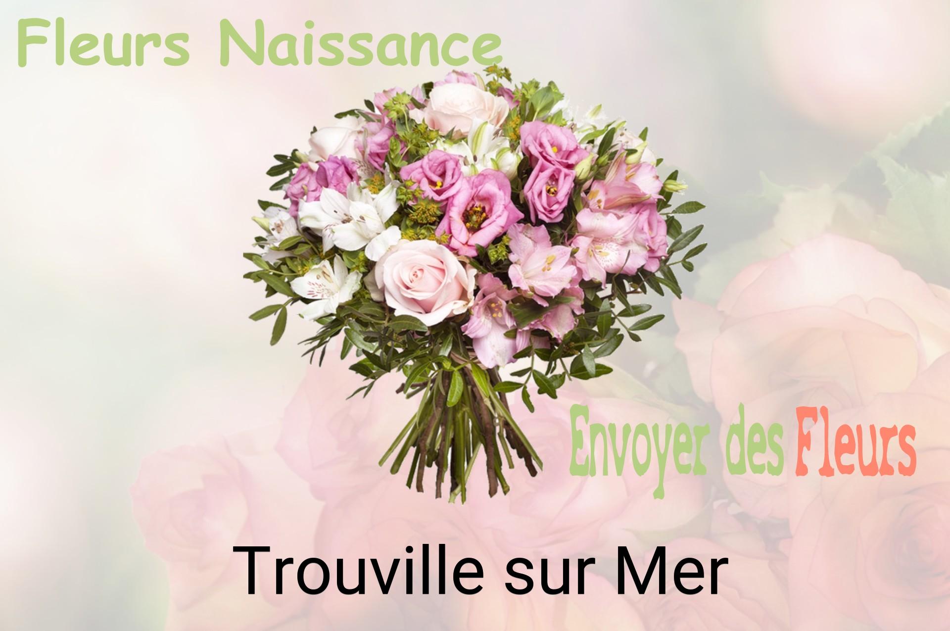 Bouquet de fleurs de naissance livré à Trouville-sur-Mer
